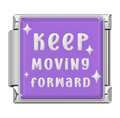 Silver Purple Words Keep Moving Forward