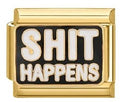 Gold Shit Happens