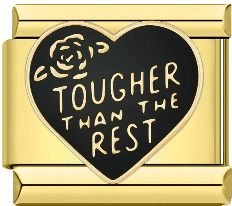 Gold Black Tougher than the Rest